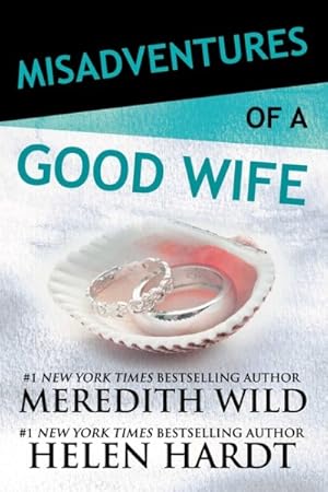 Seller image for Misadventures of a Good Wife for sale by GreatBookPrices