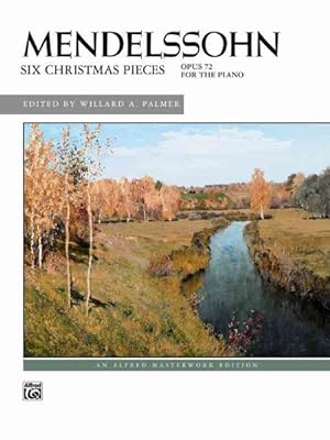 Seller image for Six Christmas Pieces, Opus 72 : For the Piano for sale by GreatBookPrices