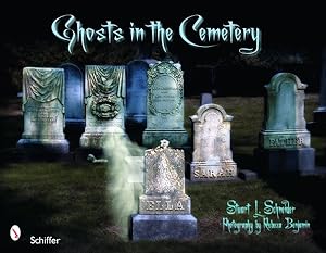 Seller image for Ghosts in the Cemetery : A Pictorial Study for sale by GreatBookPrices