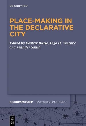 Seller image for Place-making in the Declarative City for sale by GreatBookPrices