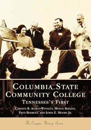 Immagine del venditore per Columbia State Community College : Tennessee's First venduto da GreatBookPrices