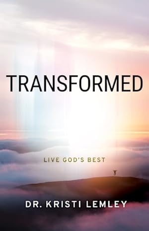 Seller image for Transformed : Live God's Best for sale by GreatBookPrices
