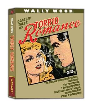 Image du vendeur pour Wally Wood : Classic Tales of Torrid Romance mis en vente par GreatBookPrices