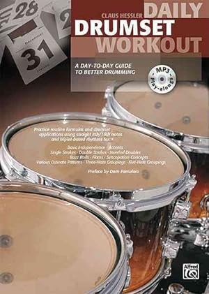 Seller image for Daily Drumset Workout : A Day-to-Day Guide to Better Drumming for sale by GreatBookPrices