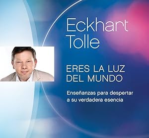 Seller image for Eres la luz del mundo : Enseanzas para despertar a su verdadera esencia -Language: spanish for sale by GreatBookPrices