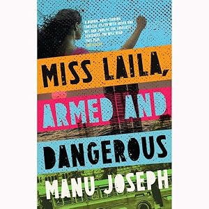 Seller image for Miss Laila, Armed and Dangerous for sale by GreatBookPrices
