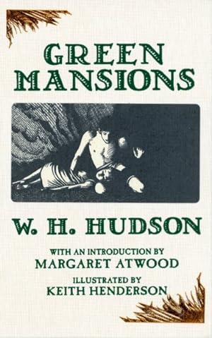 Imagen del vendedor de Green Mansions : A Romance of the Tropical Forest a la venta por GreatBookPrices