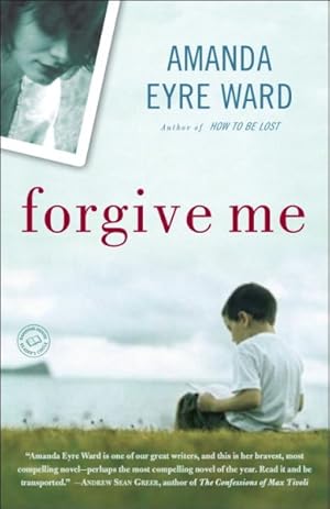 Imagen del vendedor de Forgive Me a la venta por GreatBookPrices
