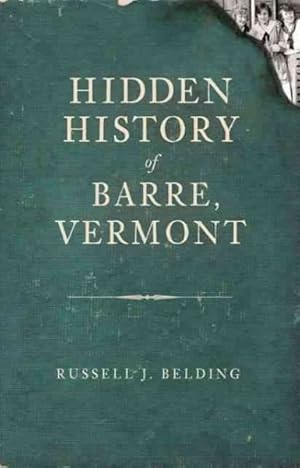 Seller image for Hidden History of Barre, Vermont for sale by GreatBookPrices