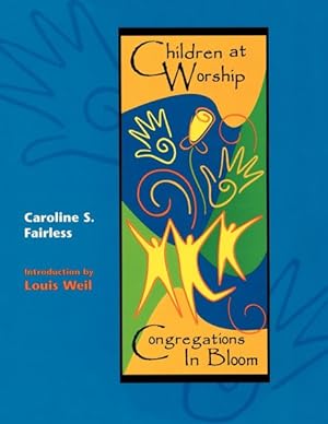 Seller image for Children at Worship : Congregations in Bloom for sale by GreatBookPrices