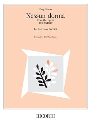 Image du vendeur pour Nessun Dorma from the Opera Turandot : Easy Piano Solo mis en vente par GreatBookPrices