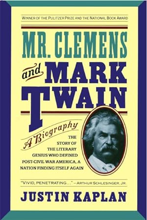 Bild des Verkufers fr Mr. Clemens and Mark Twain : A Biography zum Verkauf von GreatBookPrices