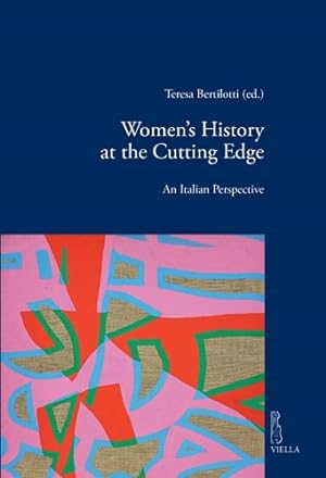 Seller image for Women's History at the Cutting Edge : An Italian Perspective for sale by GreatBookPrices