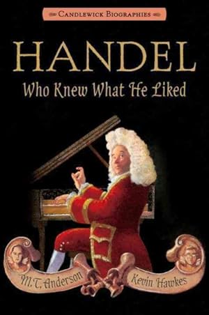 Seller image for Handel, Who Knew What He Liked for sale by GreatBookPrices
