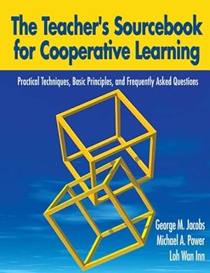 Immagine del venditore per Teacher's Sourcebook for Cooperative Learning : Practical Techniques, Basic Principles, and Frequently Asked Questions venduto da GreatBookPrices