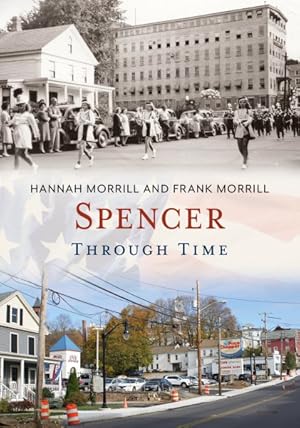 Seller image for Spencer Through Time for sale by GreatBookPrices