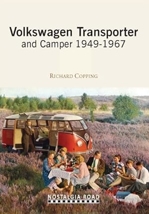Imagen del vendedor de Volkswagen Transporter and Camper 1949-1967 a la venta por GreatBookPrices