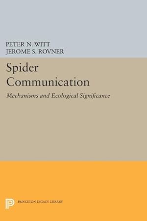 Bild des Verkufers fr Spider Communication : Mechanisms and Ecological Significance zum Verkauf von GreatBookPrices