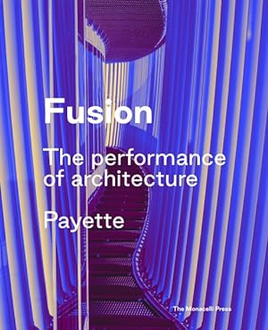Seller image for Fusion : The Performance of Architecture for sale by GreatBookPrices