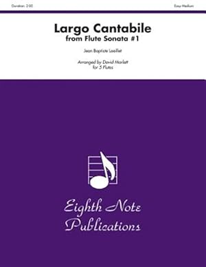 Seller image for Largo Cantabile from Flute Sonata #1 : For 5 Flutes; Easy-medium for sale by GreatBookPrices