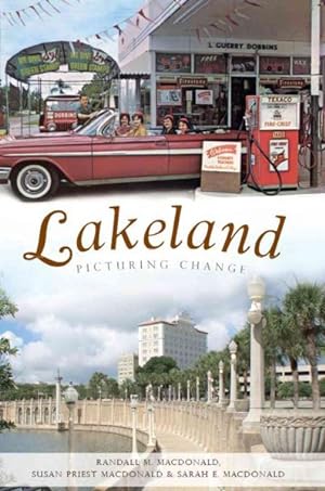 Imagen del vendedor de Lakeland : Picturing Change a la venta por GreatBookPrices