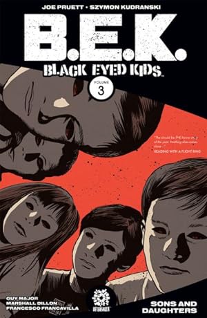 Seller image for B. E. K. Black Eyed Kids 2 : The Adults for sale by GreatBookPrices