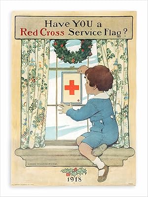 Have YOU a Red Cross Service Flag? (Jessie Willcox Smith, artist)