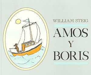 Seller image for Amos Y Boris / Amos and Boris -Language: spanish for sale by GreatBookPrices
