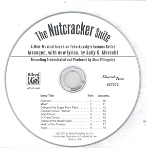 Image du vendeur pour Nutcracker Suite : A Mini-Musical Based on Tchaikovsky's Famous Ballet, Soundtrax mis en vente par GreatBookPrices