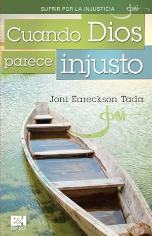 Seller image for Cuando Dios parece injusto / When God seems unfair -Language: spanish for sale by GreatBookPrices