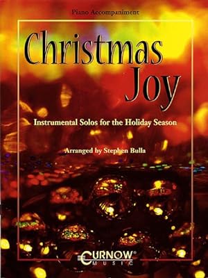 Bild des Verkufers fr Christmas Joy - Instrumental Solos for the Holiday Season : Piano Accompaniment zum Verkauf von GreatBookPrices