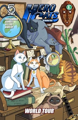 Seller image for Hero Cats of Stellar City 4 : World Tour for sale by GreatBookPrices
