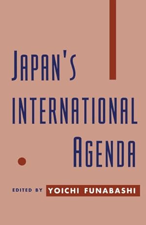 Bild des Verkufers fr Japan's International Agenda zum Verkauf von GreatBookPrices