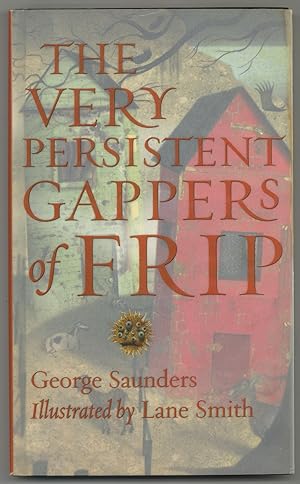 Seller image for The Very Persistent Gappers of Frip for sale by Between the Covers-Rare Books, Inc. ABAA