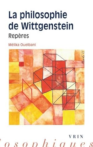Image du vendeur pour La Philosophie De Wittgenstein : Reperes -Language: french mis en vente par GreatBookPrices