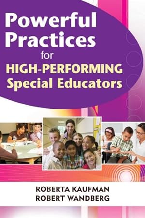 Bild des Verkufers fr Powerful Practices for High-Performing Special Educators zum Verkauf von GreatBookPrices
