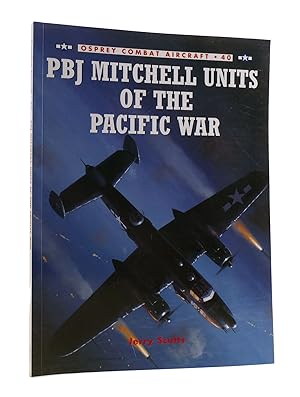 PBJ MITCHELL UNITS OF THE PACIFIC WAR Osprey Combat Aircraft 40