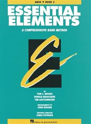 Seller image for Essential Elements: Oboe, Book 2: A Comprehensive Band Method for sale by GreatBookPrices