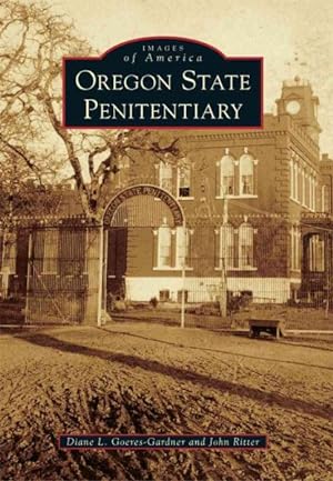 Seller image for Oregon State Penitentiary for sale by GreatBookPrices