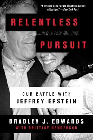 Image du vendeur pour Relentless Pursuit : Our Battle with Jeffrey Epstein mis en vente par GreatBookPrices