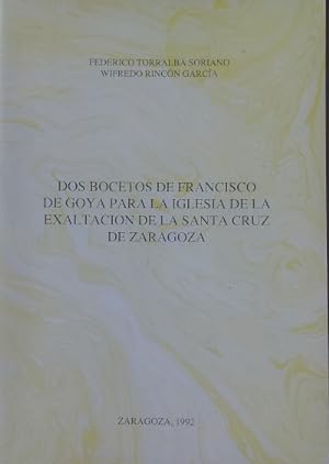 Seller image for Dos bocetos de Francisco de Goya para la Iglesia de la Exaltacin de la Santa Cruz de Zaragoza for sale by Librera Reencuentro