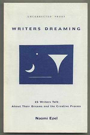 Bild des Verkufers fr Writer's Dreaming: Twenty-six Writers Talk About Their Dreams and the Creative Process zum Verkauf von Between the Covers-Rare Books, Inc. ABAA