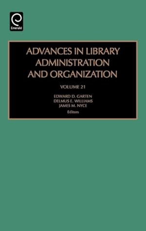 Image du vendeur pour Advances In Library Administration & Organization mis en vente par GreatBookPrices