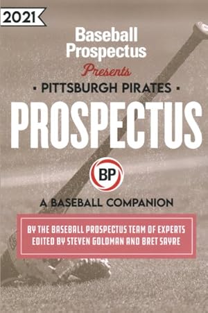 Seller image for Pittsburgh Pirates 2021 : A Baseball Companion for sale by GreatBookPrices
