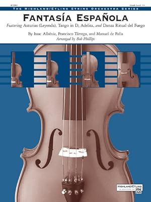 Seller image for Fantasa Espaola : Featuring Asturias Leyenda, Tango in D, Adelita, Danza Ritual Del Fuego, Conductor Score for sale by GreatBookPrices