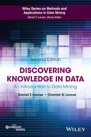 Image du vendeur pour Discovering Knowledge in Data : An Introduction to Data Mining mis en vente par GreatBookPricesUK