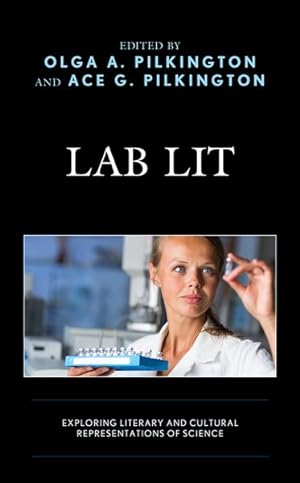 Seller image for Lab Lit : Exploring Literary and Cultural Representations of Science for sale by GreatBookPrices