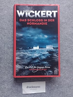 Das Schloss in der Normandie : ein Fall für Jacques Ricou.