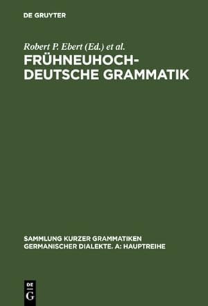 Bild des Verkufers fr Frhneuhochdeutsche Grammatik -Language: german zum Verkauf von GreatBookPrices