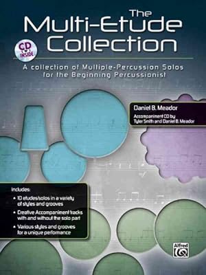 Immagine del venditore per Multi-etude Collection : A Collection of Multiple-percussion Solos for the Beginning Percussionist venduto da GreatBookPrices